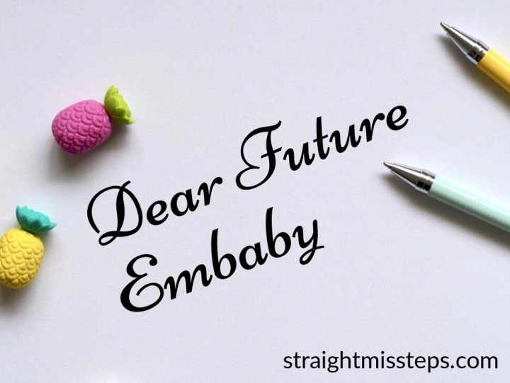 A Letter to My Future&nbsp;Embaby